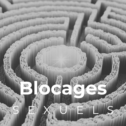 Apaiser les blocages sexuels