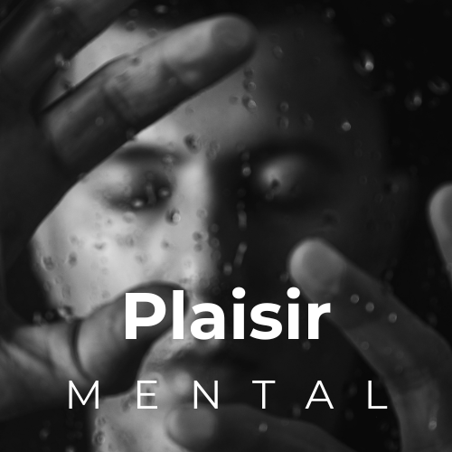 Quand le plaisir rencontre le mental 